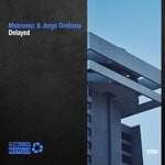 cover: Jorge Orellana|Mekromic - Delayed