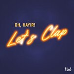 cover: Oh, Hayir! - Let's Clap (Extended Mix)