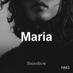 cover: Nmg|Rainshow - Maria