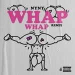 cover: Nyny - Whap Whap (Explicit)