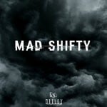 cover: Dooley|Marbl. - Mad Shifty (Explicit)