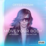 cover: Offer Nissim - Move Your Body (Intro)