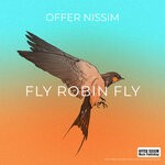 cover: Offer Nissim - Fly Robin Fly