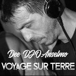 cover: Dee Djo Anselmo - Voyage Sur Terre