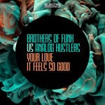 cover: Brothers Of Funk|Analog Hustlers - Your Love It Feels So Good