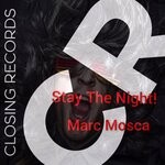 cover: Marc Mosca - Stay The Night!