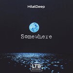 cover: HilalDeep - Somewhere