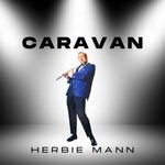 cover: Herbie Mann - Caravan