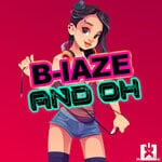 cover: B-laze - And Oh