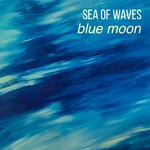 cover: Sea Of Waves - Blue Moon (Bring You Home Version)