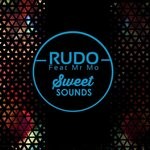 cover: Rudo|Mr Mo - Sweet Sounds