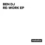 cover: Ben Dj - Re-Work EP