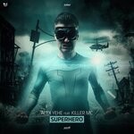 cover: Alex Yehe|Killer Mc - Superhero