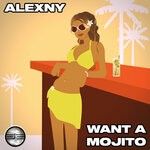 cover: Alexny - Want A Mojito