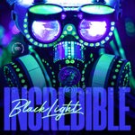 cover: Blacklight - Incredible