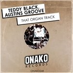 cover: Austins Groove|Teddy Black - That Organ Track