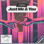 cover: Andybear|Dj Phellix - Just Me & You