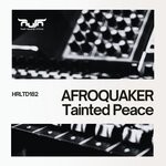 cover: Afroquaker - Tainted Peace