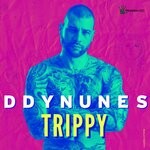 cover: Ddy Nunes - Trippy