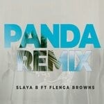 cover: Flenga Browns|Slaya B - Panda Remix