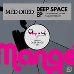 cover: Med Dred - Deep Space EP