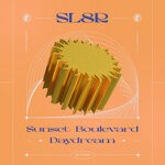 cover: Sl8r - Sunset Boulevard / Daydream