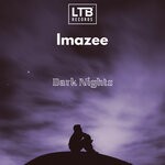 cover: Imazee - Dark Nights (Original Mix)