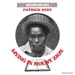 cover: Patrick Andy|Yabby You - Living In Mount Zion