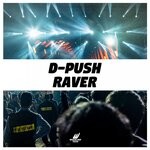 cover: D-push - Raver