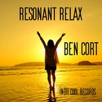 cover: Ben Cort - Resonant Relax