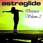 cover: Astraglide - Deepness Vol 2