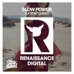 cover: Slow Power - Summer Guitars (Original Mix)