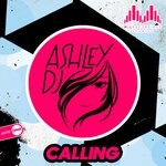 cover: Ashley Dj - Calling