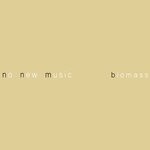 cover: Biomass - No New Music