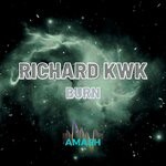 cover: Richard Kwk - Burn