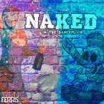 cover: Brian Ferris - Naked On The Dancefloor