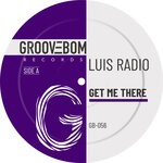 cover: Luis Radio - Get Me There