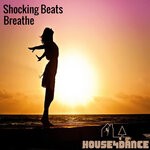 cover: Shocking Beats - Breathe