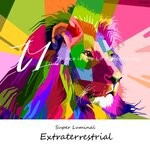 cover: Super Luminal - Extraterrestrial