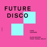 cover: Conal Kelly|Lord Leopard - Club Saturn