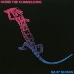 cover: Gary Numan - Music For Chameleons