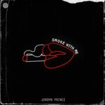 cover: Jordvn Prince - Smoke With Me (Extended Mix)