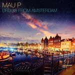 cover: Mau P - Drugs From Amsterdam