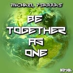 cover: Michael Psarras - Be Together As One