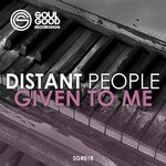 cover: Distant People - Given To Me