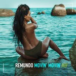 cover: Remundo - Movin' Movin'