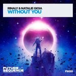 cover: Rinaly|Natalie Gioia - Without You