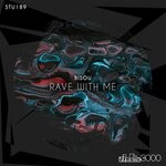 cover: Bisou - Rave With Me (Original Mix)