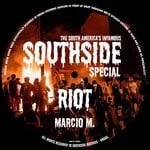 cover: Marcio M - Southside Special Riot