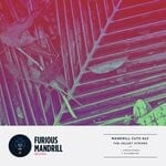 cover: The Velvet Stripes - Mandrill Cuts 022